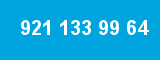921 133 99 64